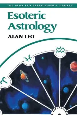 Astrologie ésotérique - Esoteric Astrology