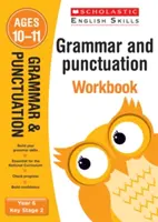 Cahier d'exercices de grammaire et de ponctuation de l'année 6 - Grammar and Punctuation Year 6 Workbook