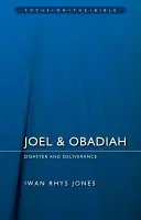 Joël et Abdias : Désastre et délivrance - Joel & Obadiah: Disaster and Deliverance