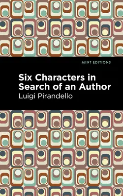 Six personnages en quête d'auteur - Six Characters in Search of an Author