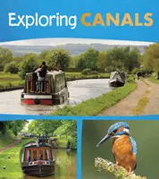 A la découverte des canaux - Exploring Canals