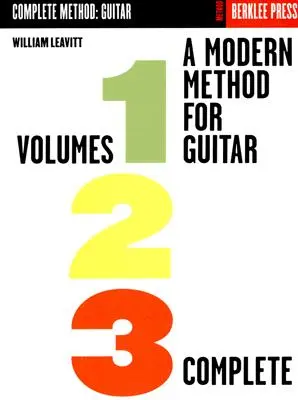 Une méthode moderne pour la guitare : Volumes 1, 2, 3 complet - A Modern Method for Guitar: Volumes 1, 2, 3 Complete