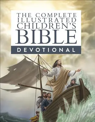 La Bible complète illustrée pour enfants - Potionnel - The Complete Illustrated Children's Bible Devotional