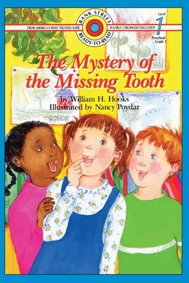 Le mystère de la dent manquante : Niveau 1 - The Mystery of the Missing Tooth: Level 1