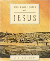 Les prophéties de Jésus - Prophecies of Jesus