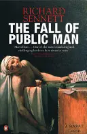 La chute de l'homme public - Fall of Public Man