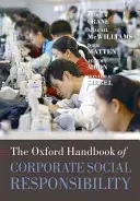 The Oxford Handbook of Corporate Social Responsibility (en anglais) - The Oxford Handbook of Corporate Social Responsibility