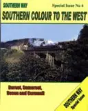 Southern Way Special Issue - La couleur du Sud à l'Ouest : Dorset, Somerset, Devon et Cornouailles - Southern Way Special Issue - Southern Colour to the West: Dorset, Somerset, Devon and Cornwall
