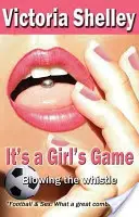 Un jeu de filles - It's a Girl's Game