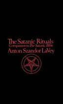 Rituels sataniques - Satanic Rituals