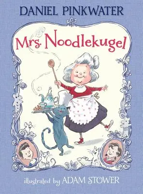 Mme Noodlekugel - Mrs. Noodlekugel