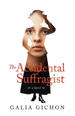 La suffragette accidentelle - The Accidental Suffragist