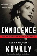 Innocence ; ou, meurtre dans la rue Steep - Innocence; Or, Murder on Steep Street