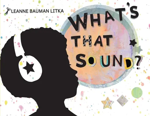 Quel est ce son ? - What's That Sound?
