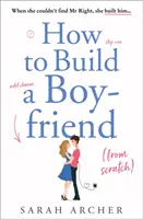 Comment se construire un petit ami à partir de rien - How to Build a Boyfriend from Scratch