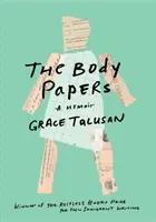 The Body Papers : Un mémoire - The Body Papers: A Memoir