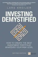 Investing Demystified - Comment créer le meilleur portefeuille d'investissement quel que soit votre niveau de risque ? - Investing Demystified - How to create the best investment portfolio whatever your risk level