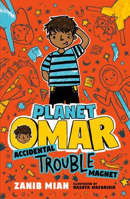 Planète Omar : l'aimant à problèmes accidentel - Planet Omar: Accidental Trouble Magnet