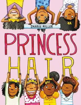 Cheveux de princesse - Princess Hair