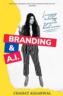 Branding et IA : tirer parti de la technologie pour générer des revenus pour les marques - Branding & AI: Leveraging Technology to Generate Brand Revenue