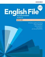 Fichier d'anglais : Pré-intermédiaire : Cahier d'exercices avec clé - English File: Pre-Intermediate: Workbook with Key