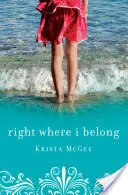 Là où je suis - Right Where I Belong