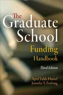 Le manuel de financement des études supérieures - The Graduate School Funding Handbook