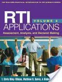 Rti Applications, Volume 2, 2 : Assessment, Analysis, and Decision Making (Applications Rti, Volume 2, 2 : Évaluation, analyse et prise de décision) - Rti Applications, Volume 2, 2: Assessment, Analysis, and Decision Making