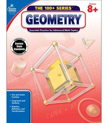 Géométrie, édition Common Core, 8e année et plus : Pratique essentielle pour les sujets mathématiques avancés - Geometry, Common Core Edition, Grades 8+: Essential Practice for Advanced Math Topics