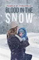 Du sang dans la neige - Blood in the Snow