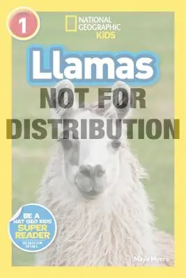 National Geographic Readers : Llamas (L1) - National Geographic Readers: Llamas (L1)