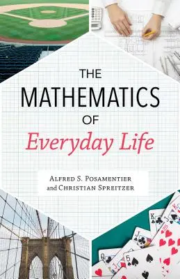 Les mathématiques de la vie quotidienne - The Mathematics of Everyday Life