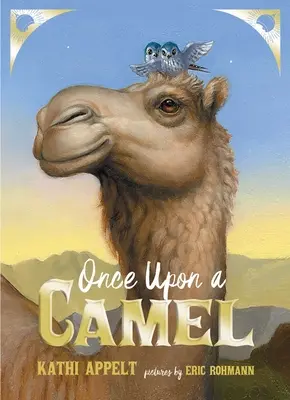 Il était une fois un chameau - Once Upon a Camel