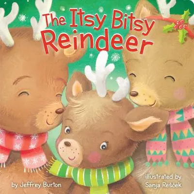 Le renne Itsy Bitsy - The Itsy Bitsy Reindeer