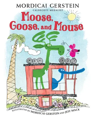 L'élan, l'oie et la souris - Moose, Goose, and Mouse