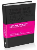 Pensez et devenez riche : le classique original - Think and Grow Rich: The Original Classic