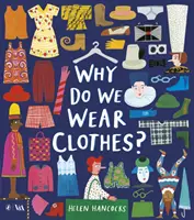 Pourquoi portons-nous des vêtements ? - Why Do We Wear Clothes?