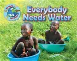 Tout le monde a besoin d'eau - Everybody Needs Water