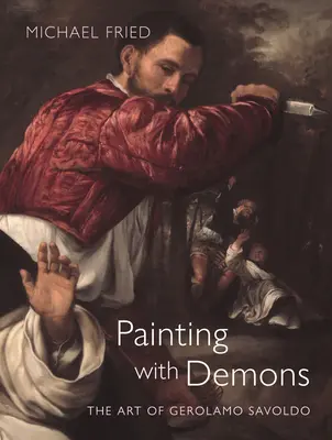 Peindre avec des démons : L'art de Gerolamo Savoldo - Painting with Demons: The Art of Gerolamo Savoldo