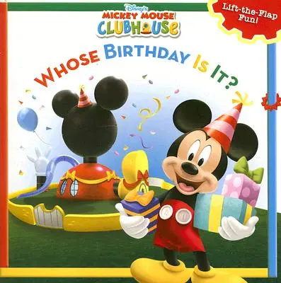 Mickey Mouse Clubhouse - Quel est l'anniversaire de qui ? - Mickey Mouse Clubhouse Whose Birthday Is It?