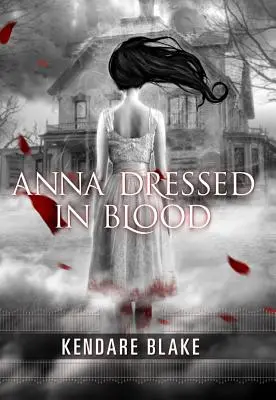 Anna habillée de sang - Anna Dressed in Blood