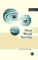 Novella du prochain monde - Next World Novella