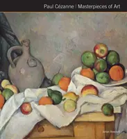 Paul Czanne Chefs-d'œuvre de l'art - Paul Czanne Masterpieces of Art