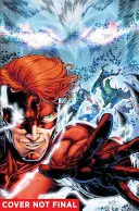 Titans Vol. 1 : Le Retour de Wally West (Rebirth) - Titans Vol. 1: The Return of Wally West (Rebirth)