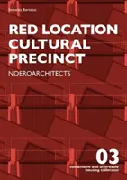 Quartier culturel de Red Location - Noeroarchitects - Red Location Cultural Precinct - Noeroarchitects