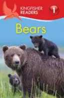 Lecteurs Kingfisher : Les ours (Niveau 1 : Début de lecture) - Kingfisher Readers: Bears (Level 1: Beginning to Read)