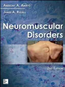 Troubles neuromusculaires, 2e édition - Neuromuscular Disorders, 2nd Edition