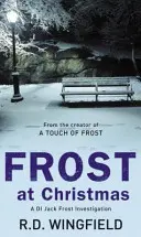 Frost At Christmas - (DI Jack Frost Livre 1) - Frost At Christmas - (DI Jack Frost Book 1)