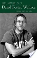 Conversations avec David Foster Wallace - Conversations with David Foster Wallace