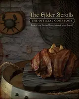 Elder Scrolls : Le livre de cuisine officiel - Elder Scrolls: The Official Cookbook